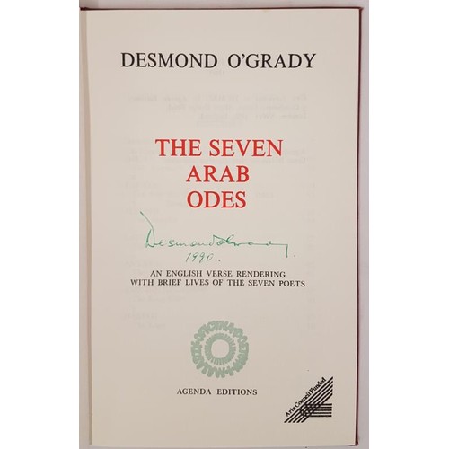 497 - Desmond O’Grady - THE SEVEN ARAB ODES. 1990, London, First Edition, First Printing. Published ... 