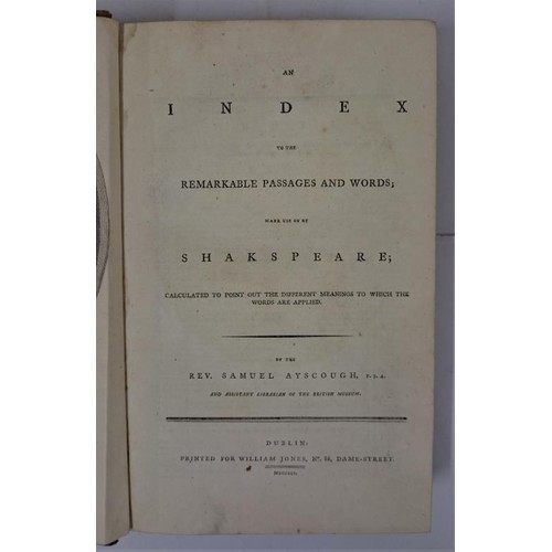 9 - Rev. Samuel Ayscough. An Index to the remarkable passages, and words made use of by Shakspeare. 1791... 