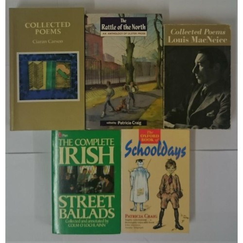 15 - Irish Literature, collected works & anthologies] Carson, Ciaran Collected Poems, 2008; MacNeice.... 