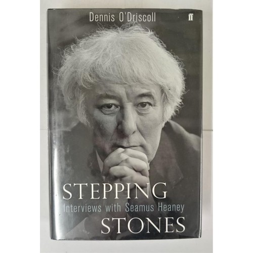 26 - Denis 0'Driscoll. Stepping Stones - Interviews with Seamus Heaney. 2008. 1st Signed on title page by... 