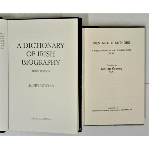 38 - H. B and M Kearney.. Westmeath Authors. 1969. 1st d.j. and H. Boylan. A Dictionary of Irish Biograph... 