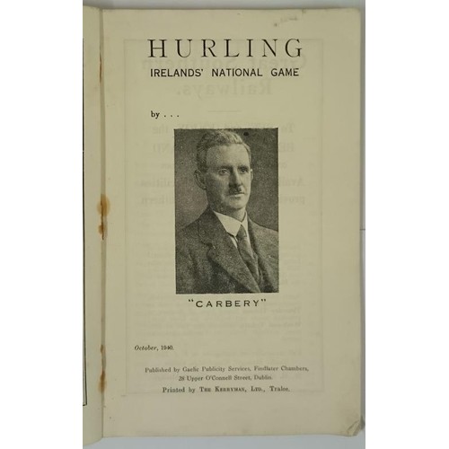 79 - Carbery. Hurling, Ireland's National Game. History Through The Centuries, Evolution Of The Game, Bef... 