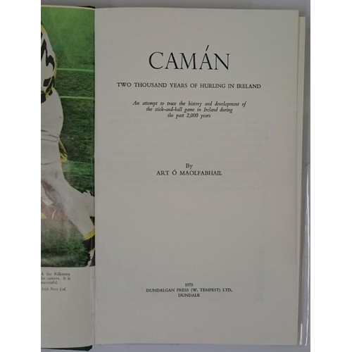 82 - Ó Maolfabhail, Art. Camán, 2,000 Years OF Hurling In Ireland. Dundalk: Dundalgan Press... 