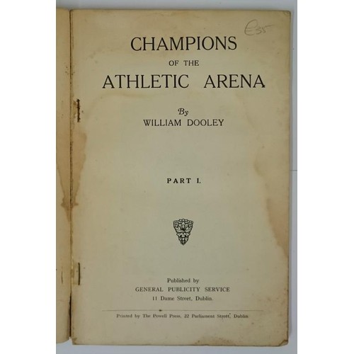 86 - Dooley, William. Champions Of The Athletic Arena. 1946, Signed by Paddy Downey, Printed wrappers (1)