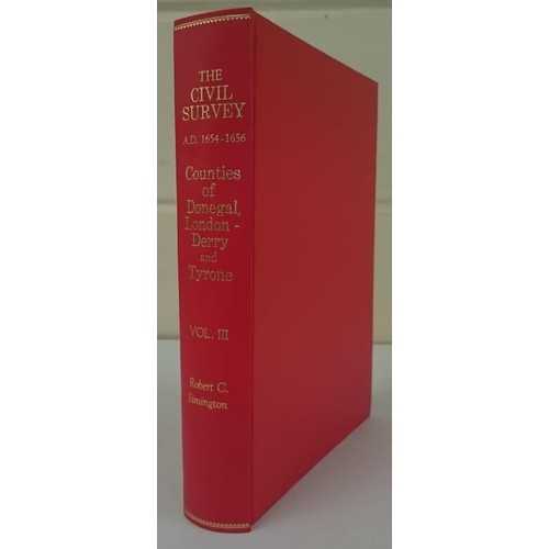 100 - Simington, Civil Survey of Cos Londonderry, Tyrone and Donegal, Vol 111; quarto 1937; newly bound in... 