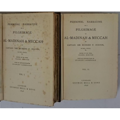 101 - Personal Narrative of a Pilgrimage to Al-Madinah & Meccah. 2 Volumes Burton, Captain Sir Richard... 