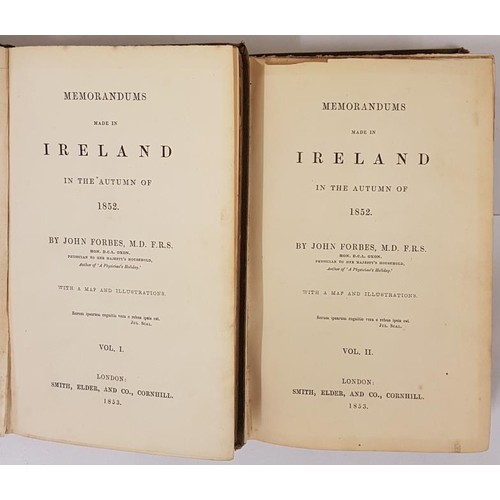 113 - FORBES, John. M. D. Memorandums Made in Ireland in the Autumn of 1852. With map and illustrations. T... 