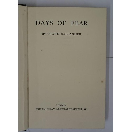 125 - Gallagher, Frank Days of Fear, 1928, first edition. Diary of one of the hunger strikers in Mountjoy ... 