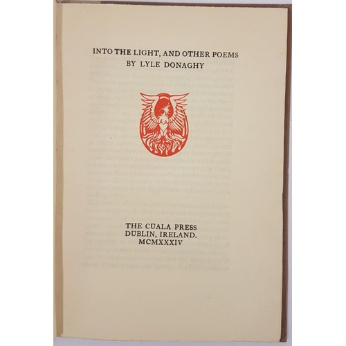 159 - Donaghy, Lyle. Into the Light, and Other Poems. Dublin: The Cuala Press, 1934. Title device printed ... 