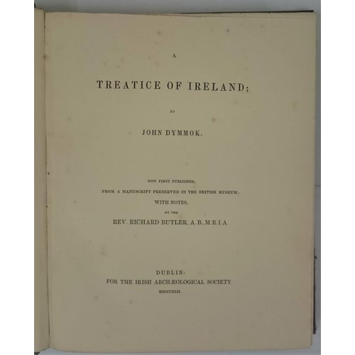 180 - Printed for William Smith O’Brien. A Treatice of Ireland by John Dymmok Notes by Richard Butle... 