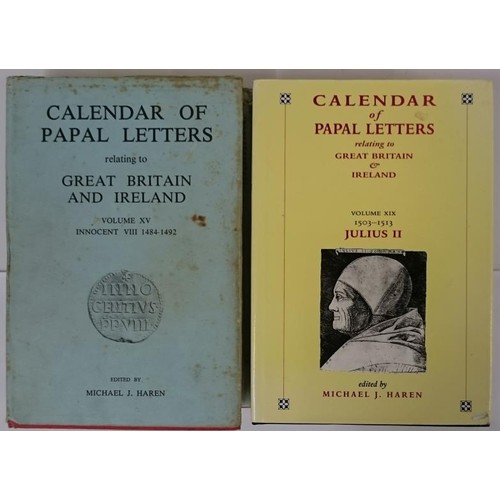 191 - Calendar of Papal Letters, vol xv, 1484-1492; Vol xix, 1503-1513; large 8vo, djs. (2)