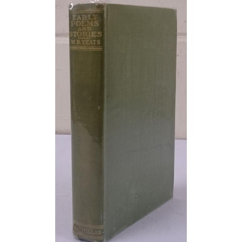 192 - W.B. Yeats. Early Poems & Stories. 1925. First U.S. edition. Fine copy in original green cloth, ... 