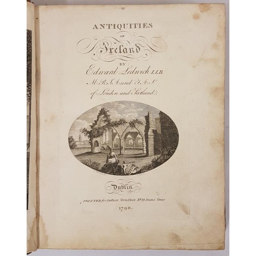 195 - Ledwich, Edward. Antiquities of Ireland. Dublin: Printed for Arthur Grueber, 1790. First edition. Qu... 