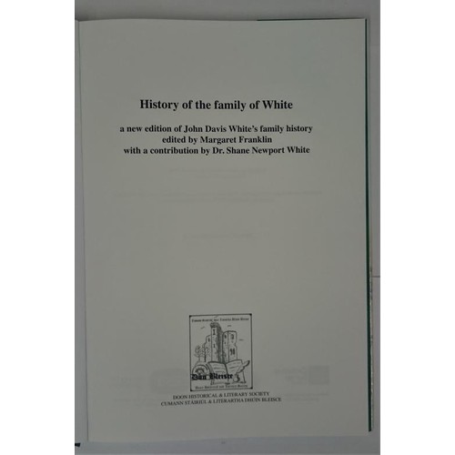 200 - History of the White Family edited by Margaret Franklin. Large format in dj. The landed gentry White... 