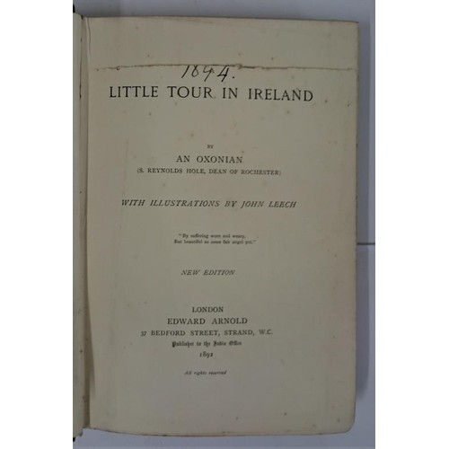 204 - Hole, Reynold] A Little Tour in Ireland by an Oxonian (pseudonym). Illustrated by John Leech. 1892, ... 