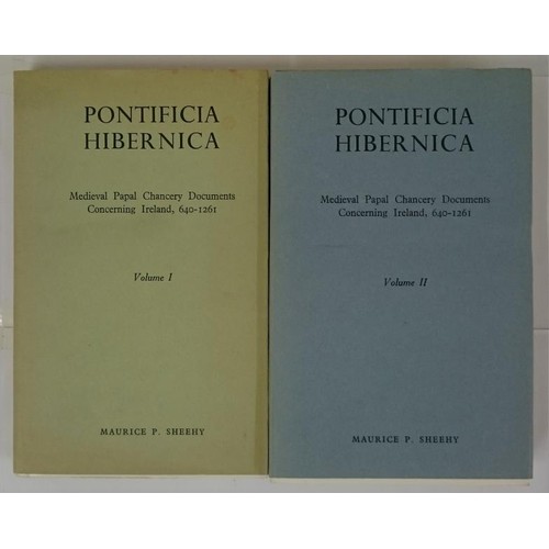 259 - Maurice Sheehy, Pontificia Hibernica, Vol 1 and 11, papal docs concerning Ireland, 640-1261; cards, ... 