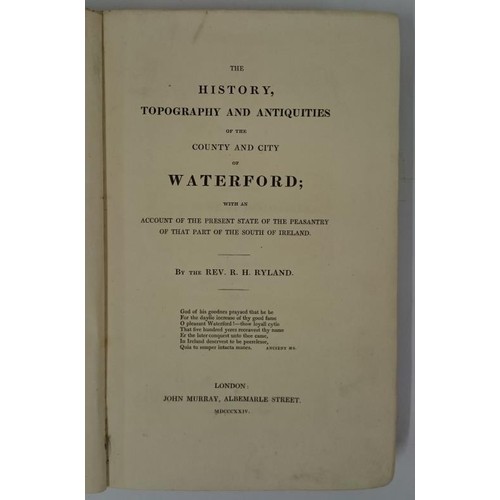 264 - Waterford] Ryland, R. H. The History, Topography & Antiquities of Waterford, 1824, first edition... 