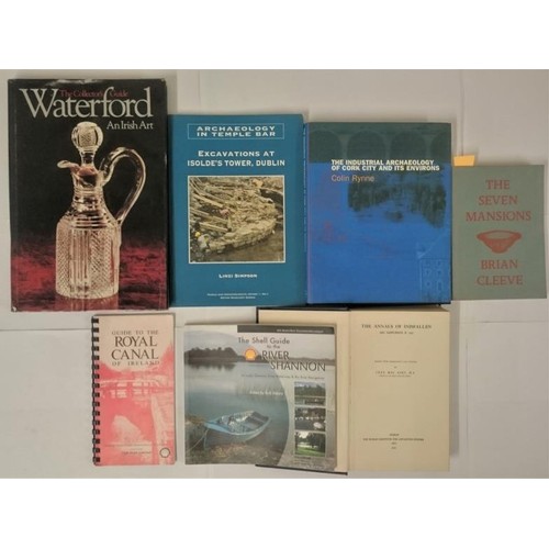 276 - Irish Interest; Waterford the Collectors Guide- An Irish Art; The Industrial Archaeology of Cork Cit... 