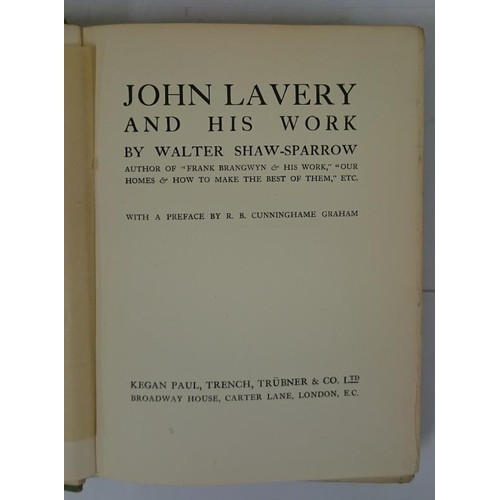 281 - Walter Shaw-Sparrow. John Lavery & His Work. 1st Quarto Illustrated with many of his finest work... 