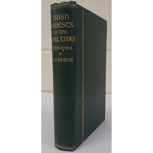 291 - Penal Era] Burke, William Irish Priests in Penal Times (1660-1760). From State Papers, Waterford, 19... 