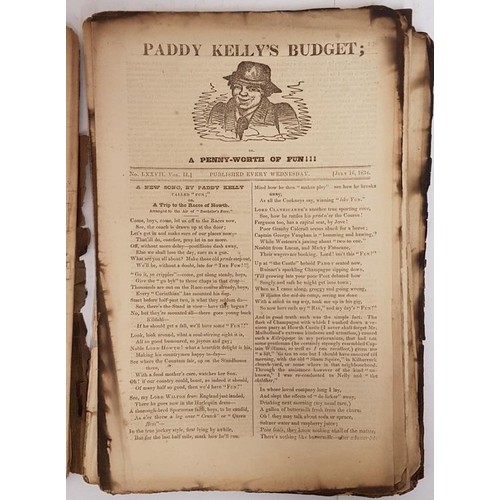 327 - Paddy Kelly's Budget or A Pennyworth of Fun, Published every Wednesday. Copies from 1833/34/35. Circ... 