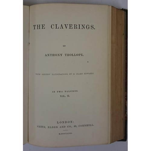 365 - Anthony Trollope. The Claverings. 1867. First. 2 volumes in 1. With 16 illustrations Fine half calf.... 