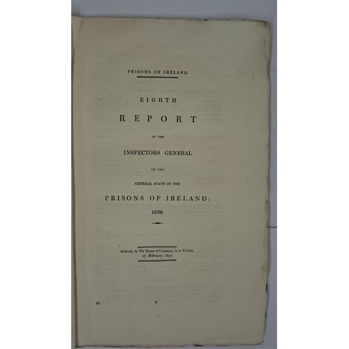 394 - Eight Report of Inspector General 1830 -Prisons of Ireland. Quarto. Original blue printed wrps