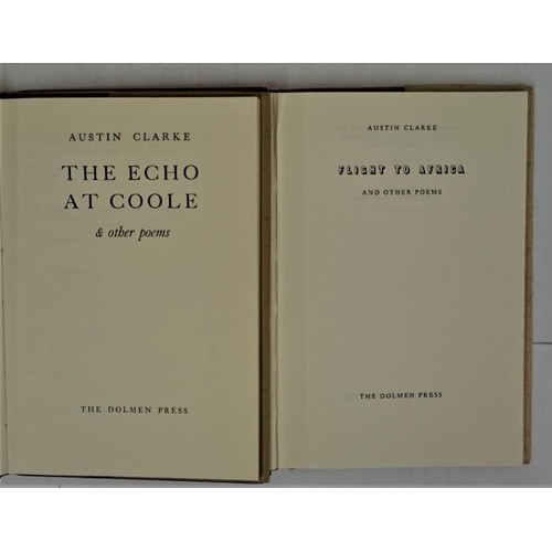 405 - Austin Clarke. The Echo at Coole Park & Other Plays. Dolmen Press. 1968 and Austin Clarke. Fligh... 