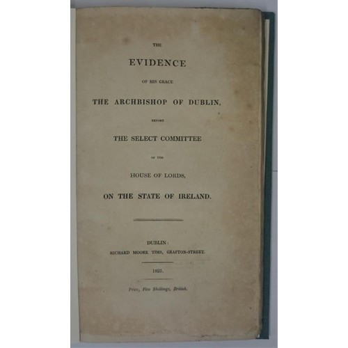 406 - The Evidence of his Grace the Archbishop of Dublin before the Select Committee of the House of Lords... 