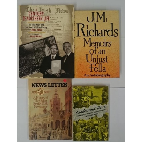 441 - Irish Newspapers & Journalists] Phoenix, E. A Century of Northern Life. The Irish News and 100 Y... 