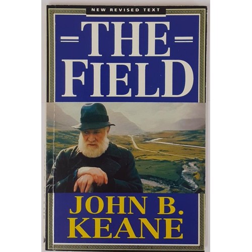 457 - John B Keane: The Field, signed later edition PB, Mercier Press 1991