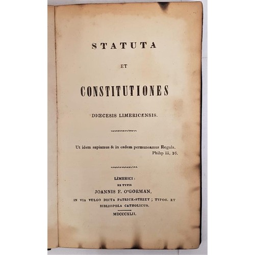 463 - Statuta Et Constitutiones Diocesis Limericensis. Ut idem sapianus & in cadem permaneamus Regula.... 