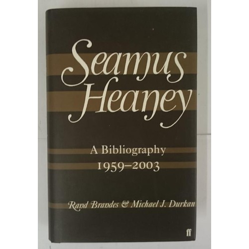 497 - R. Brands & M.J. Durkan. Seamus Heaney- A Bibliography 1959-2003. D.J. Pristine. Essential work ... 