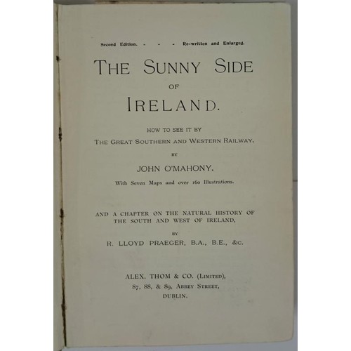 509 - The Sunny Side of Ireland: How to See It by the Great Southern and Western Railway O' Mahony, John P... 