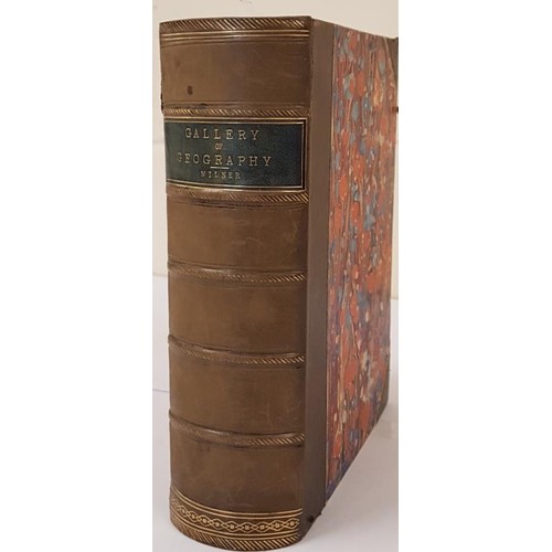 511 - Rev. Thomas Moore. Gallery of Geography. A Picturesque and Descriptive Tour of the World. 1864. 1st.... 