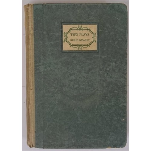 517 - Two Plays: Juno and the Paycock. The Shadow of a Gunman O'CASEY, Sean Published by Macmillan, 1925