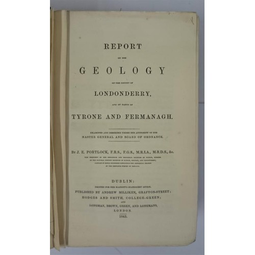 577 - Irish Geology] Portlock, J. E. Report on the Geology of County of Londonderry and parts of Tyrone an... 