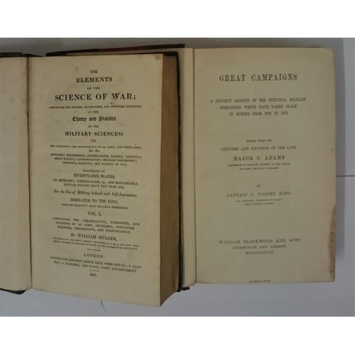 586 - Muller, W. The Elements of the Science of War in Theory and Practice, 1811, first edition in English... 