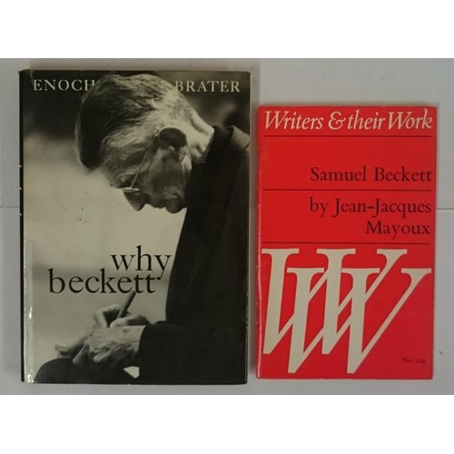 592 - Why Beckett by Enock Brater, 1989 with 122 illustrations, dj; and Samuel Beckett by Jean-Jacques May... 