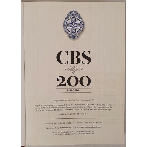 2 - CBS 200: 1816-2016. 2019. Hardback. A comprehensive and incredibly detailed history of a most import... 