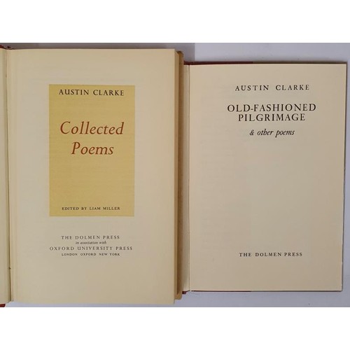 17 - Austin Clarke. Old-Fashioned Pilgrimage and Other Poems. Dolmen Press. 1967. d.j. & Austin Clark... 
