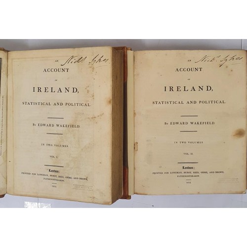 62 - An Account of Ireland, Statistical and Political. Wakefield, Edward Published by Longman Hurst, Lond... 