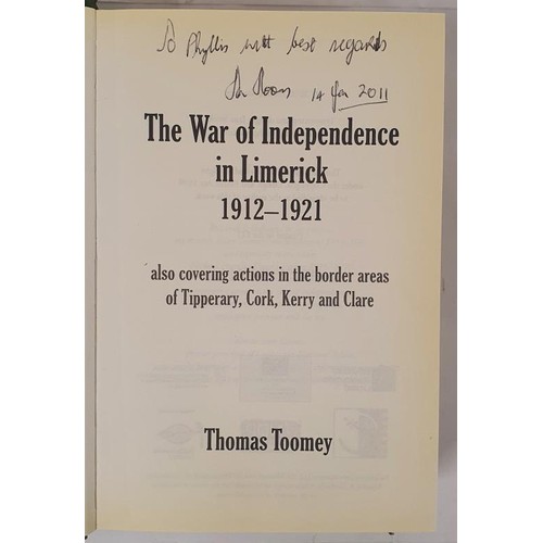 63 - Thomas Toomey - The War of Independence in Limerick 1912 - 1921, also covering action in the border ... 