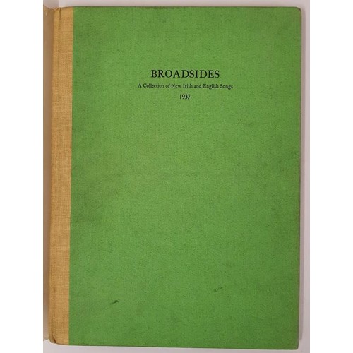 64 - Broadsides- A Collection of New Irish and English Songs 1937. 1971. Quarto. Illustrated in colour by... 