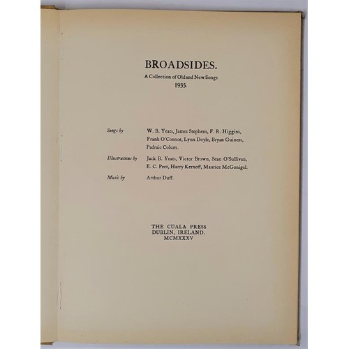 65 - Broadsides - A Collection of Old and New Songs. 1935.1971 Colour plates by Jack B. Yeats, Harry Kern... 