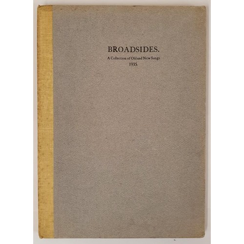 65 - Broadsides - A Collection of Old and New Songs. 1935.1971 Colour plates by Jack B. Yeats, Harry Kern... 