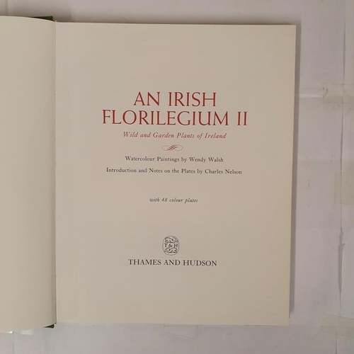 73 - An Irish Florilegium, Wild and Garden Plants of Ireland. 48 Full Page Plates in Colour . Paintings b... 