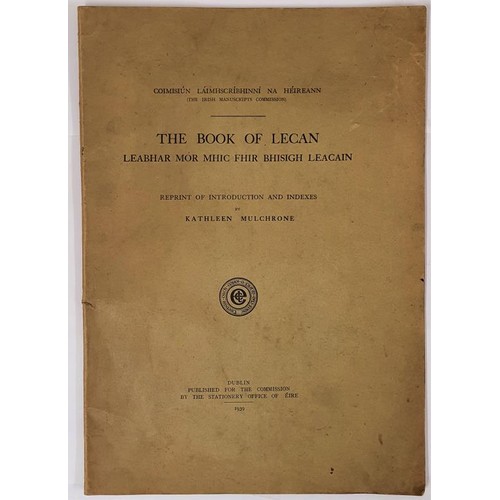 76 - The Book Of Lecan, Reprint of Introduction and Indexes by Kathleen Mulchrone. Dublin: For the Commis... 