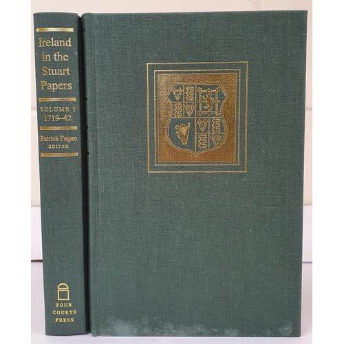 106 - Ireland in the Stuart Papers 1719-1765. Patrick Fagan. Four Courts Press. 1995. 724 pages. 2 volume ... 