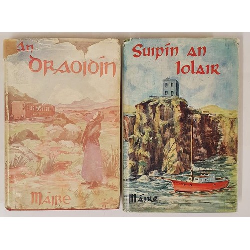 113 - Maire ( Seamus O Grianna ) - Suipin an Iolair, Oifig an tSolathair, 1962. First edition in Gaelic. A... 